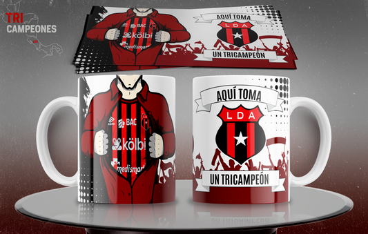 2 Tazas "Aquí toma un Tricampeón" Liga Deportiva Alajuelense